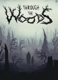 Through the Woods [PC,  ]