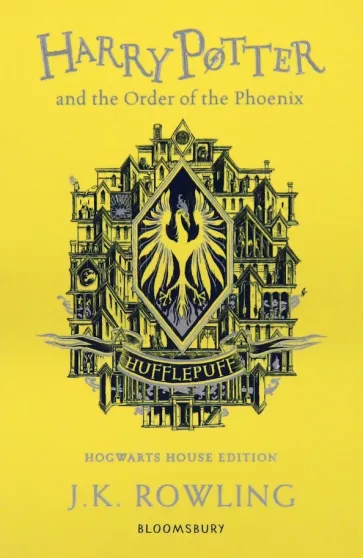  Harry Potter and the Order of the Phoenix - Hufflepuff Edition. J.K. Rowling +  Harry Potter   