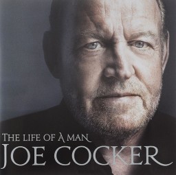 Joe Cocker: The Live Of A Man  Ultimate Hits 19642014 (2 CD)