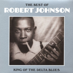 Robert Johnson  The Best Of  King Of The Delta Blues (LP)