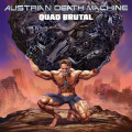 Austrian Death Machine  Quad Brutal (RU) (CD)