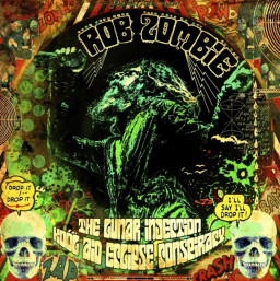 Rob Zombie  The Lunar Injection Kool Aid Eclipse Conspiracy (CD)
