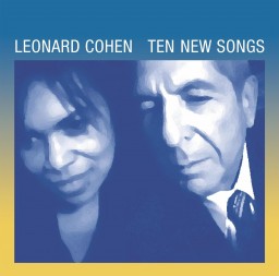 Leonard Cohen. Ten New Songs. Original Recording Remastered (LP)