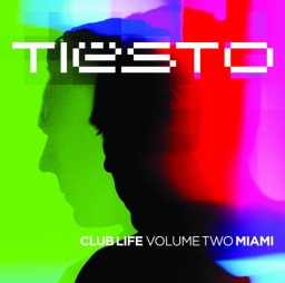 Tiesto. Club�Life Volume�Two�Miami