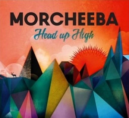 Morcheeba. Head Up High