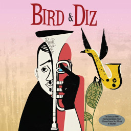 Charlie Parker / Dizzy Gillespie  Bird & Diz (LP)