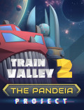 Train Valley 2  The Pandeia Project.  [PC,  ]