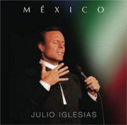 Julio Iglesias: Mexico (CD)