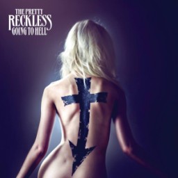 The Pretty Reckless: Going To Hell (CD)