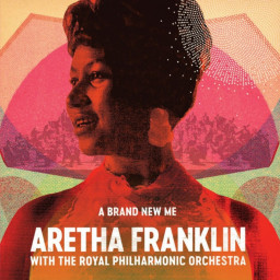 Aretha Franklin & The Royal Philharmonic Orchestra  A Brand New Me (LP)