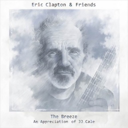 Eric Clapton & Friends: The Breeze  An Appreciation of JJCale (CD)