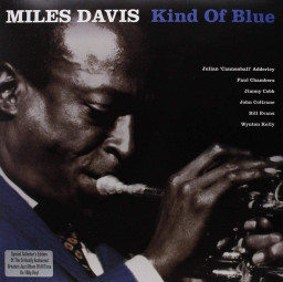 Miles Davis  Kind Of Blue [2010 Reissue] (LP)