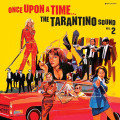 ������� � Once Upon A Time: The Tarantino Sound Vol. 2 [Coloured Yellow Vinyl] (LP)