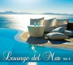 : Lounge Del Mar. Vol. 3 (2 CD)