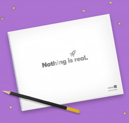  Nothing Is Real ()