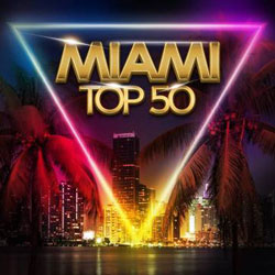 . Miami Top 50