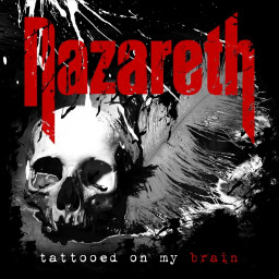 Nazareth  Tattooed OnMy Brain (CD)