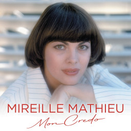 Mireille Mathieu � Mon Credo: Greatest Hits (2 LP)