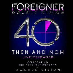 Foreigner  Double Vision: Then And Now. 40th Anniversary Edition (CD + DVD)