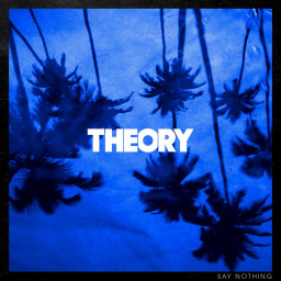 Theory Of A Deadman  Say Nothing (LP)
