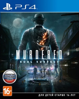 Murdered. Soul Suspect [PS4]