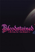 Bloodstained: Ritual of the Night [PC,  ]