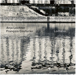 Anja Lechner & Francois Couturier  Lontano (LP)