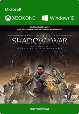 :   (Middle-earth: Shadow of War) Desolation of Mordor.  [Xbox One / Windows 10,  ]